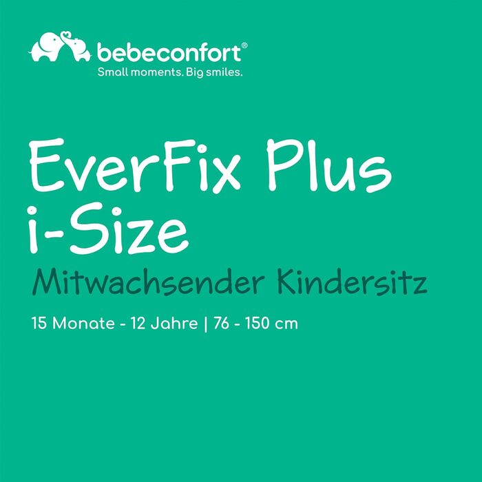 Автокрісло Bebeconfort Mitwachsender Kindersitz 9-36 кг, 15 міс. - 12 років, 76-150 см, збоку захист, 11 положень підголівника, інтегровані підлокітники, EverFix Plus i-Size (Чорний)